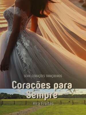cover image of Corações Para Sempre